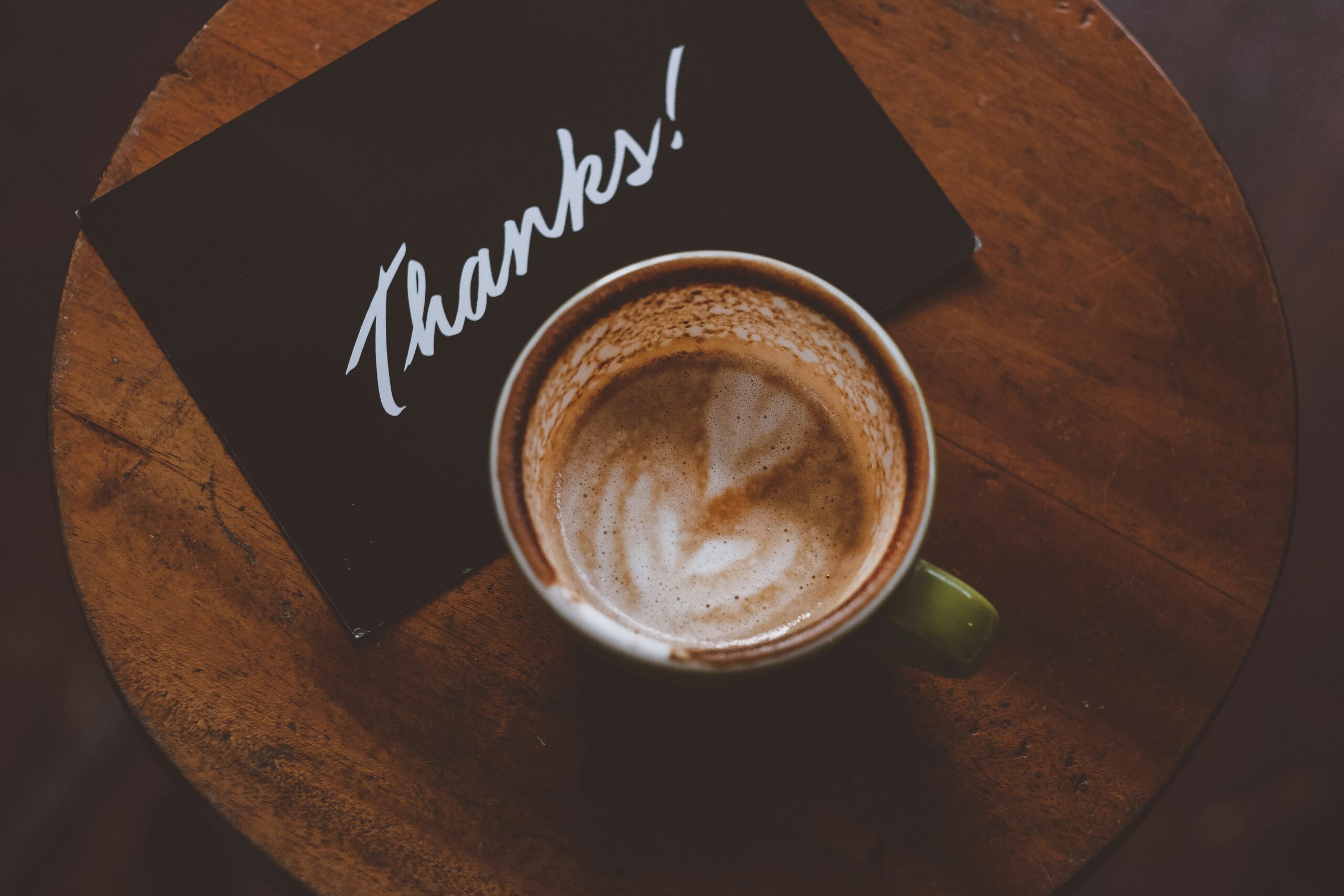 Coffee Images thank grateful appreciation card beverage drink Car Images & Pictures thanks Thank You Images postcard gratitude cup Website Backgrounds unsplash latte art cappuccino espresso words blog Free images